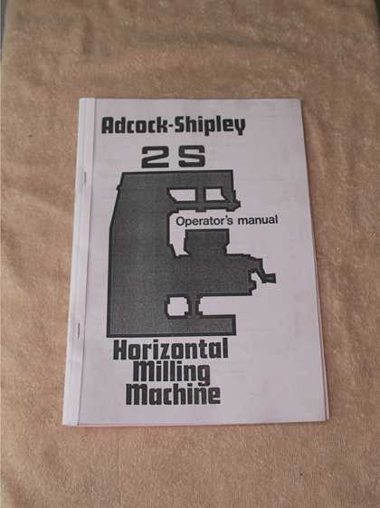 Adcock & Shipley 2S Milling Machine Manual 